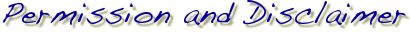Permission and Disclaimer